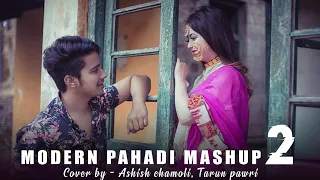 modern pahadi mashup 2 cover by ashish chamoli u0026 tarun pawri