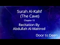 Download Lagu Surah Al-Kahf (The Cave) Abdullah Al-Mattrod  Quran Recitation