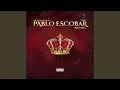 Download Lagu Pablo Escobar (feat. Temo) (Remix)
