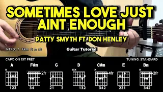 Download Sometimes Love Just Aint Enough - Patty Smyth ft. Don Henley | Guitar Chords Tutorial For Beginners MP3