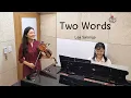 🤵[결혼식 음악]👰‍♀️ Two words-Lea Salonga