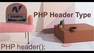 Header Type Header Type PHP