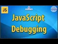 JavaScript Debugging Complete Tutorial