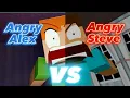 Download Lagu Angry Alex vs Angry Steve vs Edited Angry Alex vs Edited Angry Steve!!!