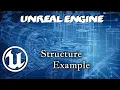 Unreal Engine UE5 How to use Structs