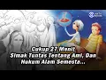 Lagu Cukup 27 Menit Simak Tuntas tentang Ami, dan Hukum Alam Semesta…