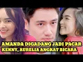 Download Lagu 🔥 Amanda vs Aurelia! Siapa yang Jadi Pilihan Kenny?(PANASSSSSS) ‼️