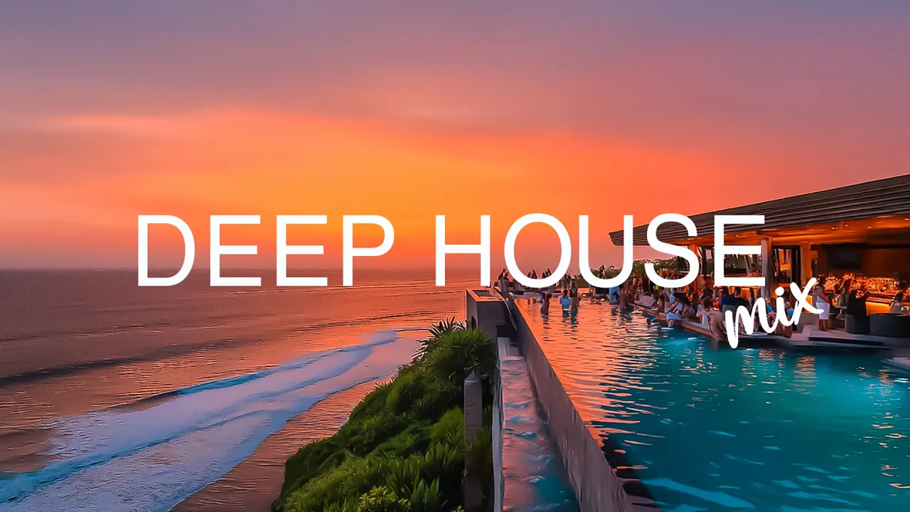Deep House Vibes 2025 ☕ Chill House Mix | Sunset Music for Beaches, Balconies & Coffee Breaks Deep House Vibes 2025 ☕ Chill House Mix | Sunset Music for Beaches, Balconies & Coffee Breaks