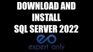 How To Install SQL Server 2022 Step by Step Guide