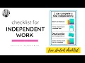 Independent Work Free Student Checklist
