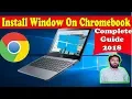 How To Install Windows On Chrome Book 2018