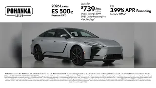Pohanka Lexus of Chantilly August 2026 ES500e Special