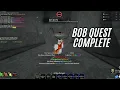 Bob Quest Complete Reward Showcase