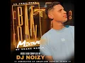 Lagu Dj Noizy Shane's BiFDay mix
