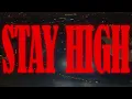 Download Lagu 2Scratch - Stay High. (Official Video)