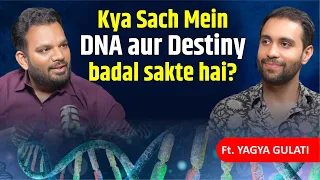 Kya sach mein aapka DNA Change ho sakta hai? | King Solomon Lineage asli sach | Yagya Gulati
