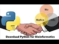 Download Python for Bioinformatics