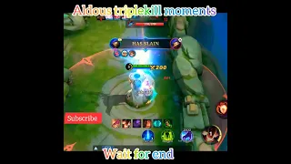 Mobile legends aldous TRIPLEKILL MOMENTS #shorts #mobilelegends #mlbb #viral #dogemlbb #tiktok