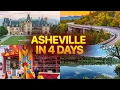 4 Perfect Days in Asheville North Carolina Ultimate Travel Itinerary