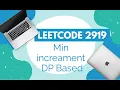 Leetcode 2919 DP based question