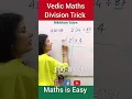 Download Lagu Vedic Maths Division Trick| Nikhilam Sutra | Maths Trick for Fast Calculation #shorts #youtubeshorts