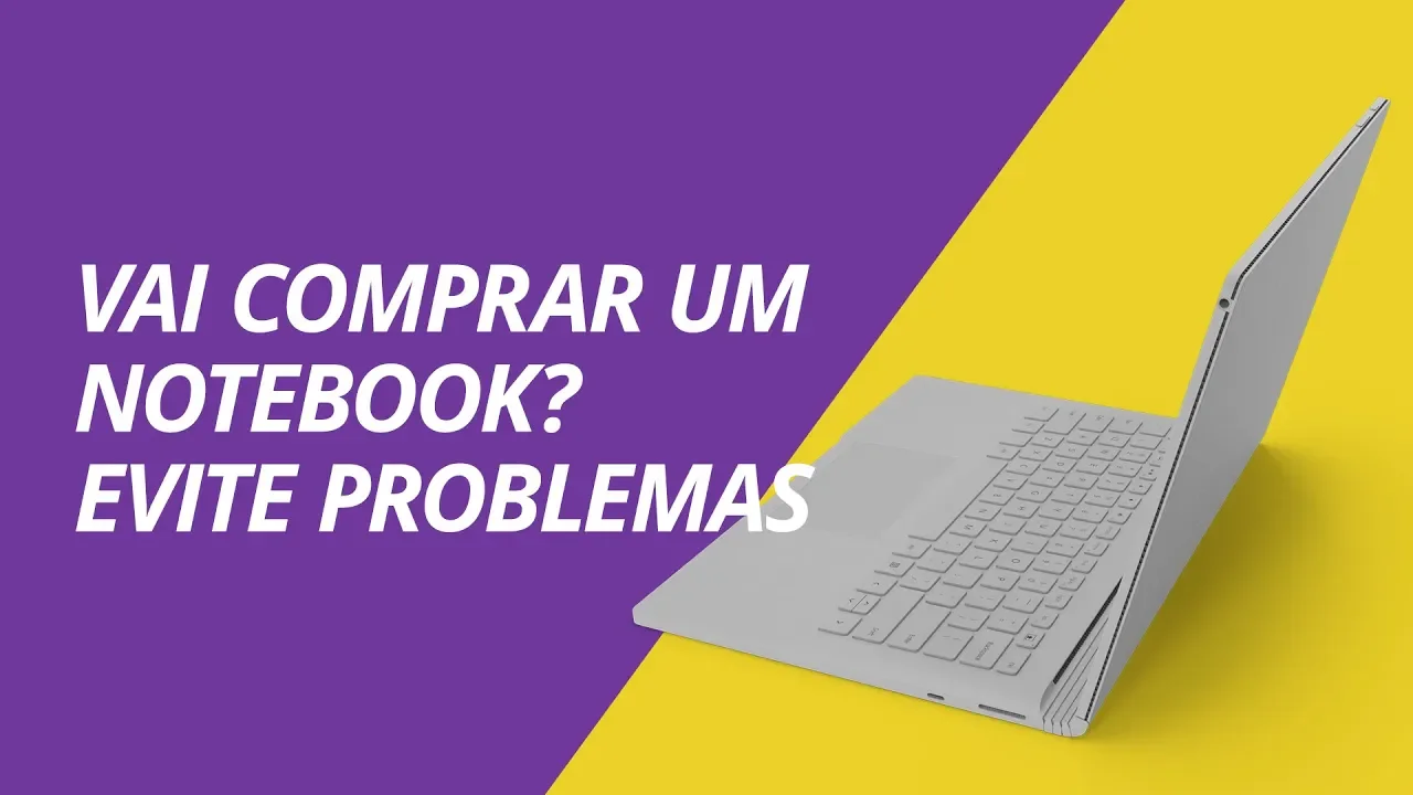 Não compre um notebook básico antes de assistir este vídeo!