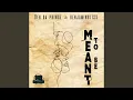 Download Lagu Meant To Be