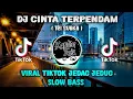 Download Lagu DJ CINTA TERPENDAM ( TRI SUAKA ) TIKTOK VIRAL JEDAG JEDUG SLOW BASS