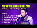 Download Lagu LAGU POP Nostalgia 80 - 90 PALING ENAK DI DENGAR‼️ I LAGU POP PALING DI CARI #2
