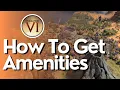 How To Get Amenities in Civ 6