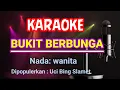 Download Lagu Bukit Berbunga - Uci Bing Slamet - Karaoke
