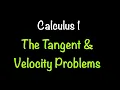Calculus 1 The Tangent and Velocity Problems Math with Professor V