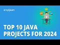 Top 10 Java Projects For 2026 10 Java Projects For Resume Java Programming Projects Simplilearn