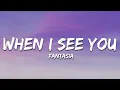 Download Lagu Fantasia - When I See U (Lyrics)