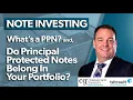 What s A PPN And Do Principal Protected Notes Belong In Your Portfolio