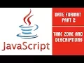 Java Script Date Format Part 2 Lecture 26