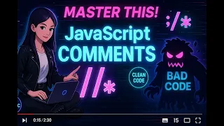 Part 3 JavaScript Comments Explained - Types Best Practices Interview Tips in 10 Minutes