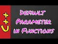 Default Parameters in Functions in C - CS201 Lecture 21 in