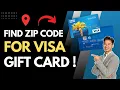 Zip Code for Visa Gift Card How to Find Zip Code