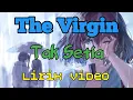 Download Lagu The Virgin - Tak Setia (Lirik Video)