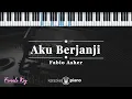 Download Lagu Aku Berjanji - Fabio Asher | KARAOKE PIANO - FEMALE KEY