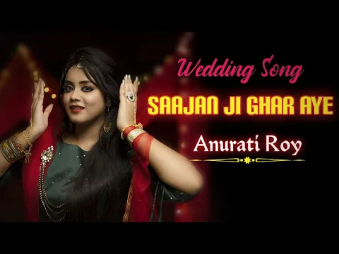 Download MP3 SAAJAN || Anurati Roy Official || Hindi Unplugged World ||2021 Wedding Song