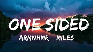 Download ARMNHMR \u0026 Miles Away - One Sided (Lyrics) feat. Mark Klaver  | Music one for me MP3