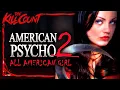Download Lagu American Psycho 2: All American Girl (2002) KILL COUNT