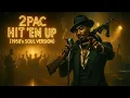 Lagu 2Pac - Hit 'Em Up (BEST VERSION) | 1950's Soul Version