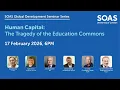 Book Launch Human Capital The Tragedy of the Education Commons