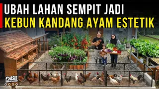 KEBUN INDAH DAN KANDANG AYAM TEROWONGAN DARI MEMANFAATKAN BARANG BEKAS RUMAH TANGGA | CERITA USAHA
