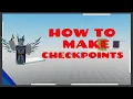 How to Script Checkpoints ROBLOX Studio