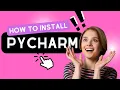 How To Install Pycharm and Python on Windows 11 and Windows 10 in 2022