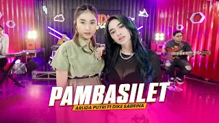 arlida putri feat dike sabrina pambasilet official live music video 